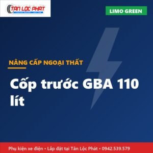 Cốp Trước GBA 110 Lít VinFast Limo Green lắp đặt tại Tân Lộc Phát
