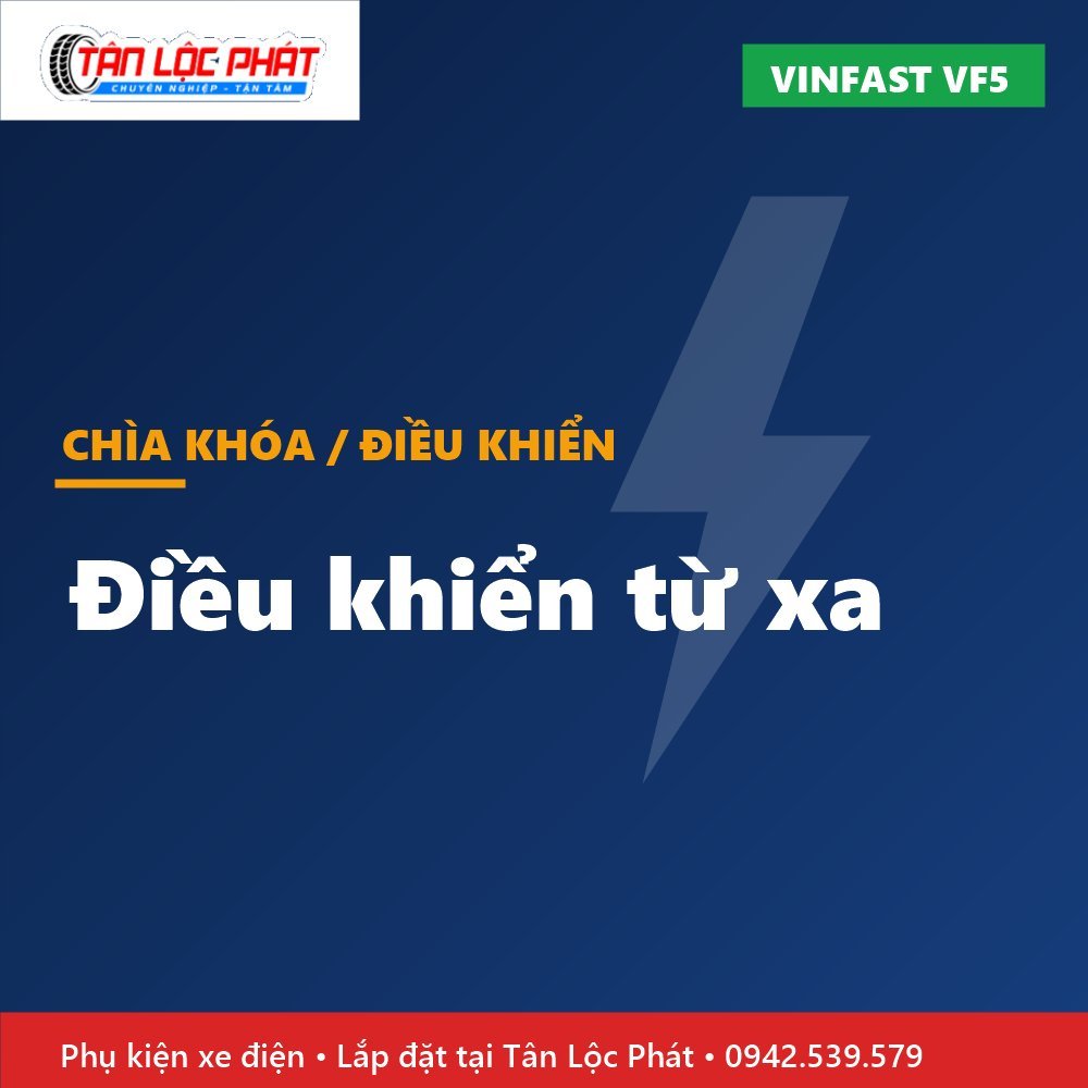 Điều Khiển Từ Xa VinFast VF5 lắp đặt tại Tân Lộc Phát