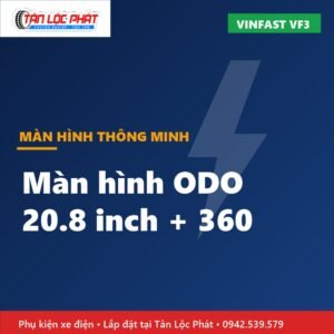 Màn Hình GBA ODO Liền Khối 20.8 Inch Kèm Camera 360 Cho VinFast VF3 lắp đặt tại Tân Lộc Phát
