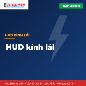 Màn Hình HUD Kính Lái VinFast Limo Green lắp đặt tại Tân Lộc Phát